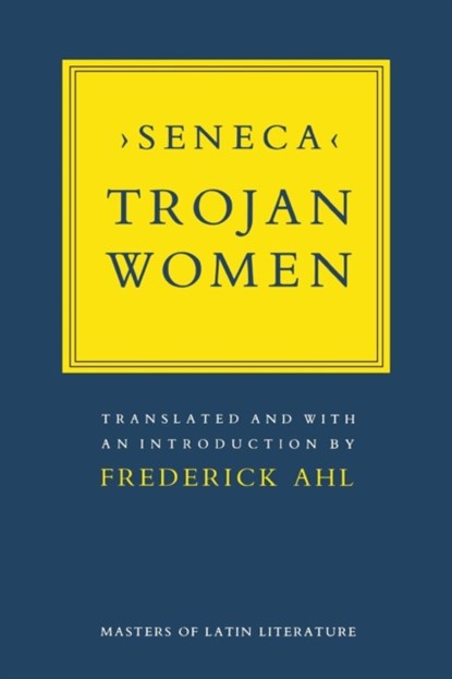 Trojan Women, Seneca - Paperback - 9780801494314