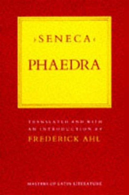 Phaedra, Seneca - Paperback - 9780801494338