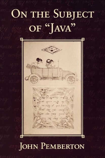 On the Subject of "Java", John Pemberton - Paperback - 9780801499630