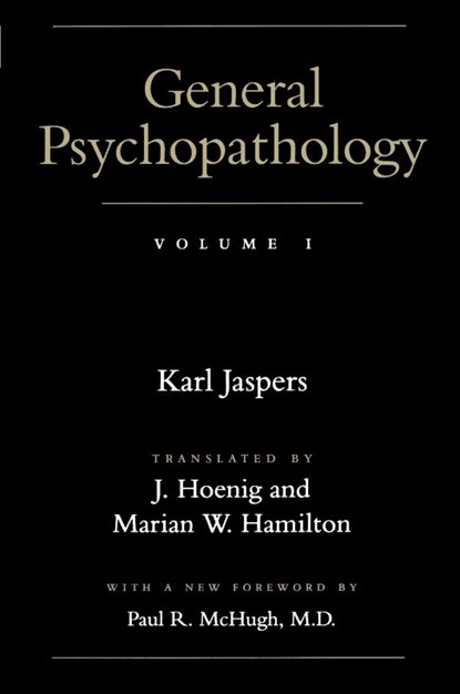 General Psychopathology, Karl Jaspers - Paperback - 9780801857751