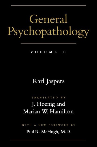 General Psychopathology, Karl Jaspers - Paperback - 9780801858154