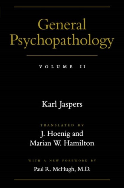 General Psychopathology, Karl Jaspers - Paperback - 9780801858154