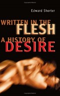 Written in the Flesh | Edward Shorter | 