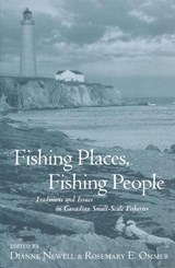 Fishing Places, Fishing People - NEWELL,  Dianne - 9780802041166