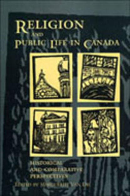 Religion and Public Life in Canada, Marguerite Van die - Gebonden - 9780802044617