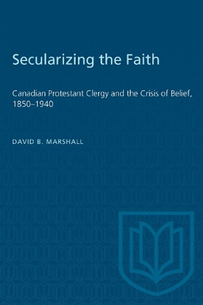 Secularizing the Faith, David Marshall - Paperback - 9780802068798