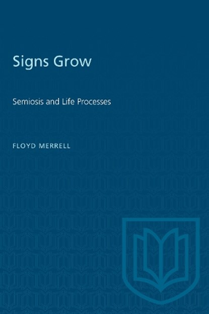 Signs Grow, Floyd Merrell - Paperback - 9780802071422