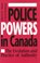 Police Powers in Canada, R.C. Macleod ; David Schneiderman - Paperback - 9780802073624