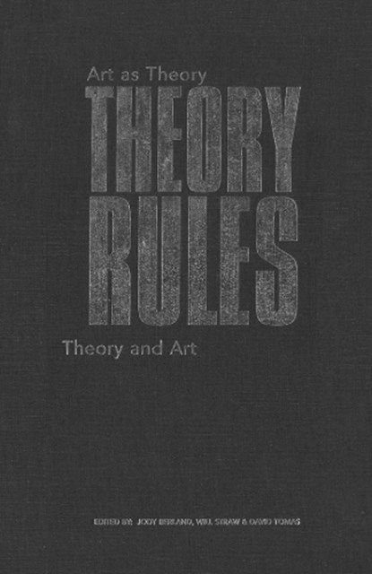 Theory Rules, Jody Berland ; Will Straw ; David Tomas - Paperback - 9780802076571