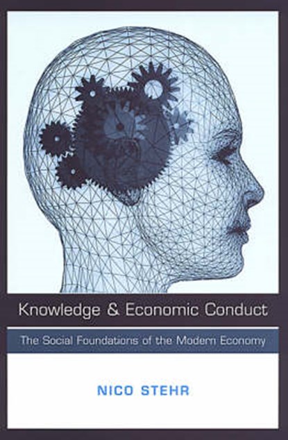 Knowledge and Economic Conduct, Nico Stehr - Paperback - 9780802078865