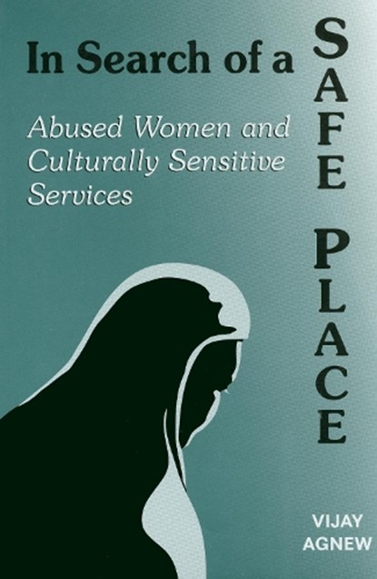 In Search of a Safe Place, Vijay Agnew - Paperback - 9780802081148