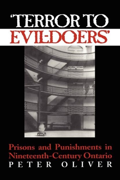 'Terror to Evil-Doers', Peter Oliver - Paperback - 9780802081667