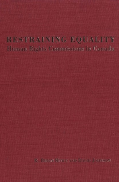 Restraining Equality, R. Brian Howe ; David Johnson - Paperback - 9780802082633