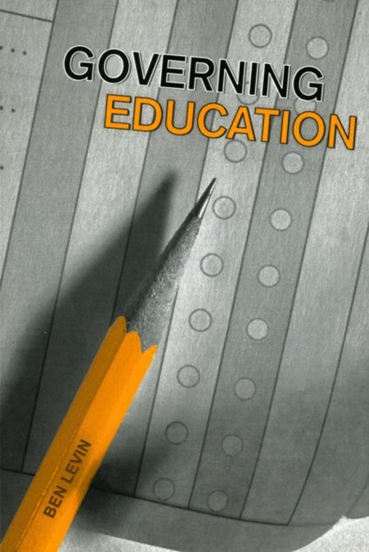 Governing Education, Benjamin Levin - Paperback - 9780802086228