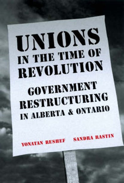 Unions in the Time of Revolutions, Yonatan Reshef ; Sandra Rastin - Gebonden - 9780802087539