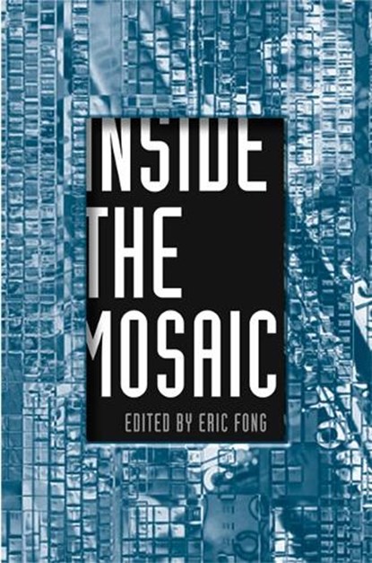 Inside the Mosaic, Eric Fong - Gebonden - 9780802088345