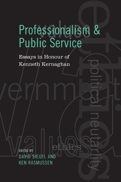 Professionalism and Public Service, SIEGEL,  David - Gebonden - 9780802093493