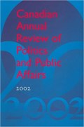 Canadian Annual Review of Politics and Public Affairs 2002 | David Mutimer | 