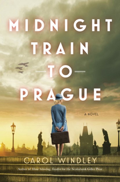 Midnight Train to Prague, Carol Windley - Gebonden - 9780802119735