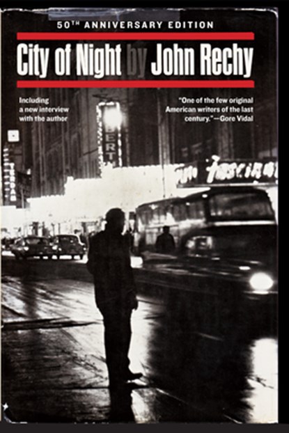 Rechy, J: City of Night, John Rechy - Paperback - 9780802121530