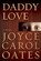 Daddy Love, Joyce Carol Oates - Paperback - 9780802122247