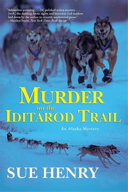 Murder on the Iditarod Trail, Sue Henry - Paperback - 9780802123398