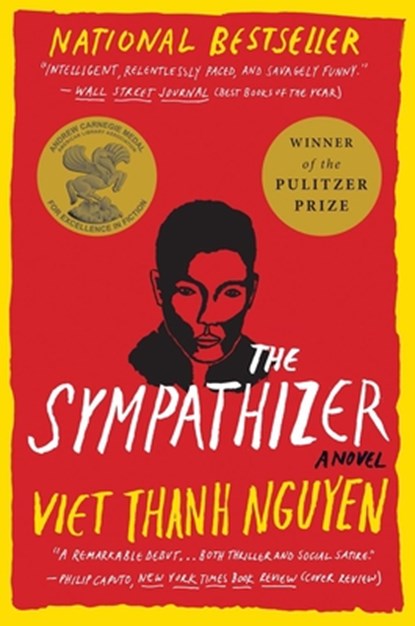 The Sympathizer: A Novel (Pulitzer Prize for Fiction), Viet Thanh Nguyen - Gebonden - 9780802123459