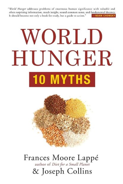 World Hunger, Frances Moore Lappe ; Joseph Collins - Paperback - 9780802123466