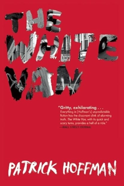 The White Van, HOFFMAN,  Patrick - Paperback - 9780802124203
