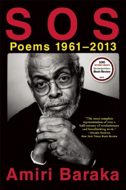 S O S: Poems 1961-2013, Amiri Baraka - Paperback - 9780802124685