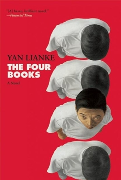 The Four Books, Yan Lianke - Paperback - 9780802124692