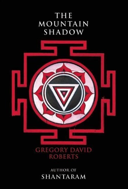 The Mountain Shadow, Gregory David Roberts - Paperback - 9780802125552