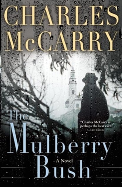 The Mulberry Bush, Charles McCarry - Paperback - 9780802125576