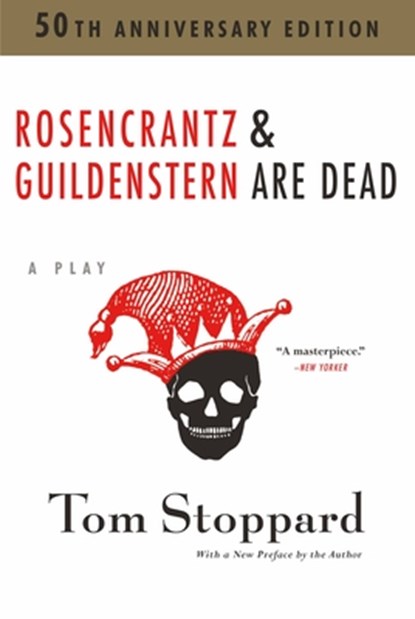 Rosencrantz and Guildenstern Are Dead, Tom Stoppard - Paperback - 9780802126214