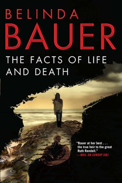 The Facts of Life and Death, Belinda Bauer - Paperback - 9780802126849