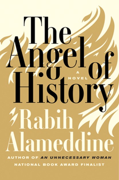 The Angel of History, Rabih Alameddine - Paperback - 9780802127198