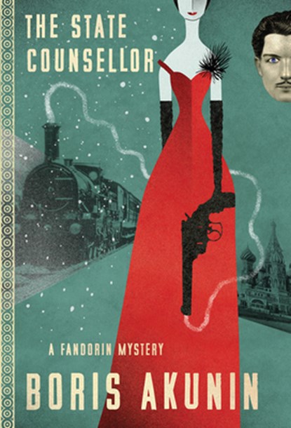 The State Counsellor: A Fandorin Mystery, Boris Akunin - Paperback - 9780802127822