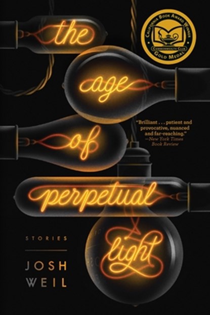 AGE OF PERPETUAL LIGHT, Josh Weil - Paperback - 9780802128560