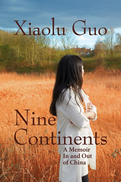 Nine Continents, Xiaolu Guo - Paperback - 9780802128676