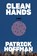 Clean Hands, Patrick Hoffman - Gebonden - 9780802129536