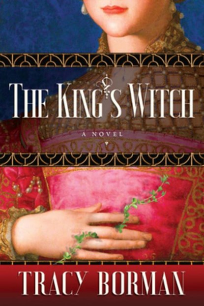 KINGS WITCH, Tracy Borman - Paperback - 9780802129598