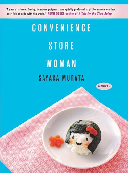 Convenience Store Woman, Sayaka Murata - Paperback - 9780802129628