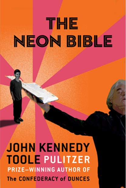 NEON BIBLE, John Kennedy Toole - Paperback - 9780802132079