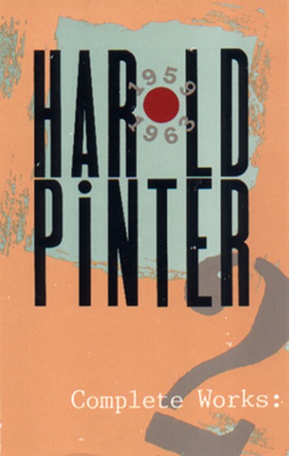 Complete Works, Volume II, Harold Pinter - Paperback - 9780802132376