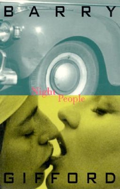 Night People, Barry Gifford - Paperback - 9780802133694