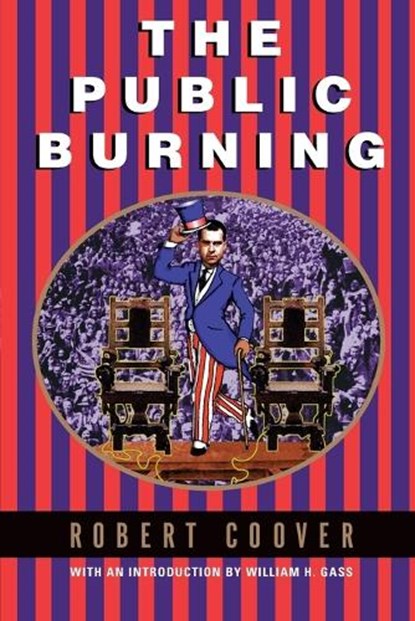 Coover, R: Public Burning, Robert Coover - Paperback - 9780802135278