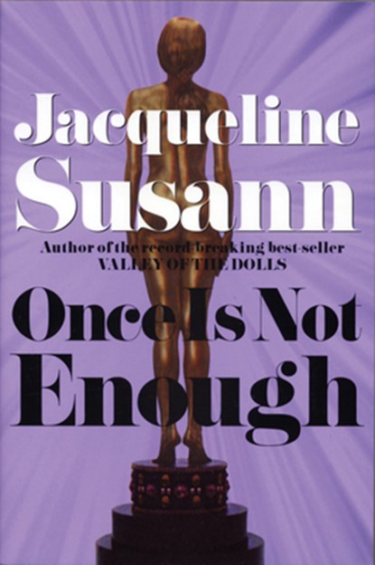 Once Is Not Enough, SUSANN,  Jacqueline - Paperback - 9780802135452