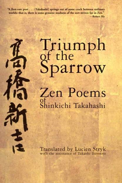 Triumph of the Sparrow, Shinkichi Takahashi - Paperback - 9780802137364