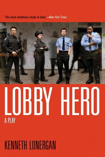 LOBBY HERO, Kenneth Lonergan - Paperback - 9780802138552