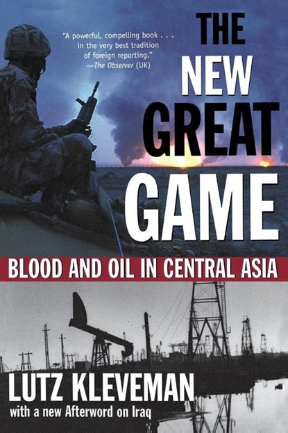 The New Great Game, Lutz Kleveman - Paperback - 9780802141729